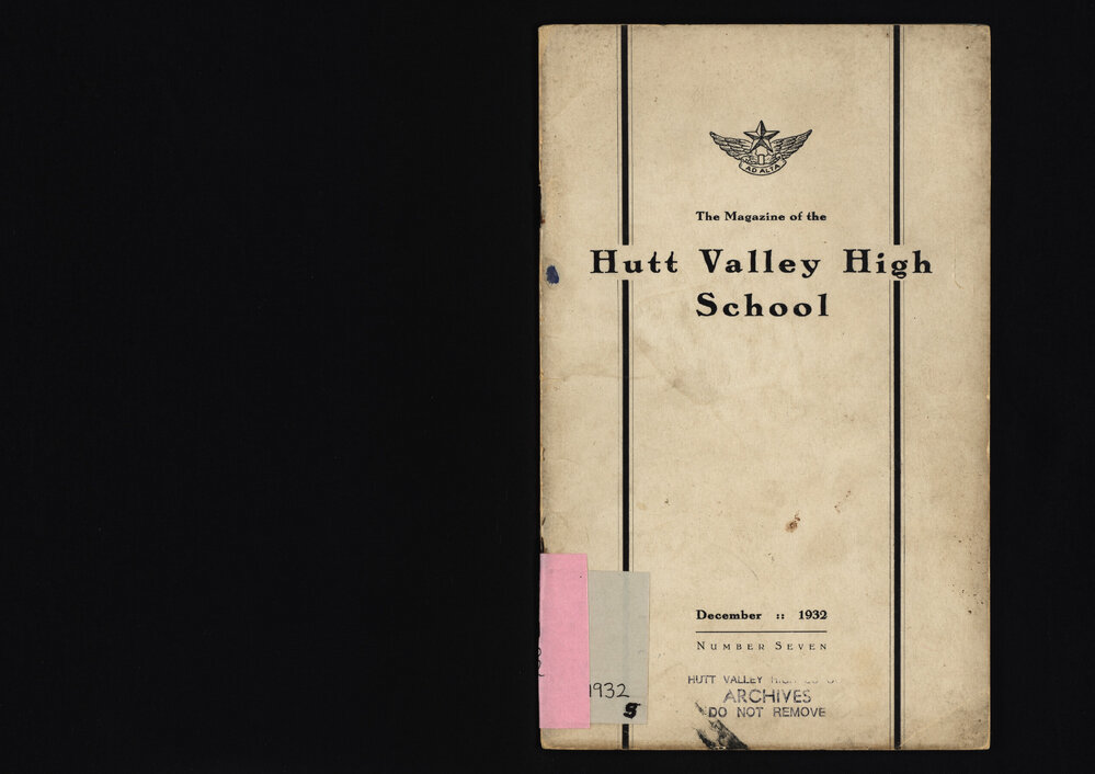 The Magazine of the Hutt Valley High School 1932
