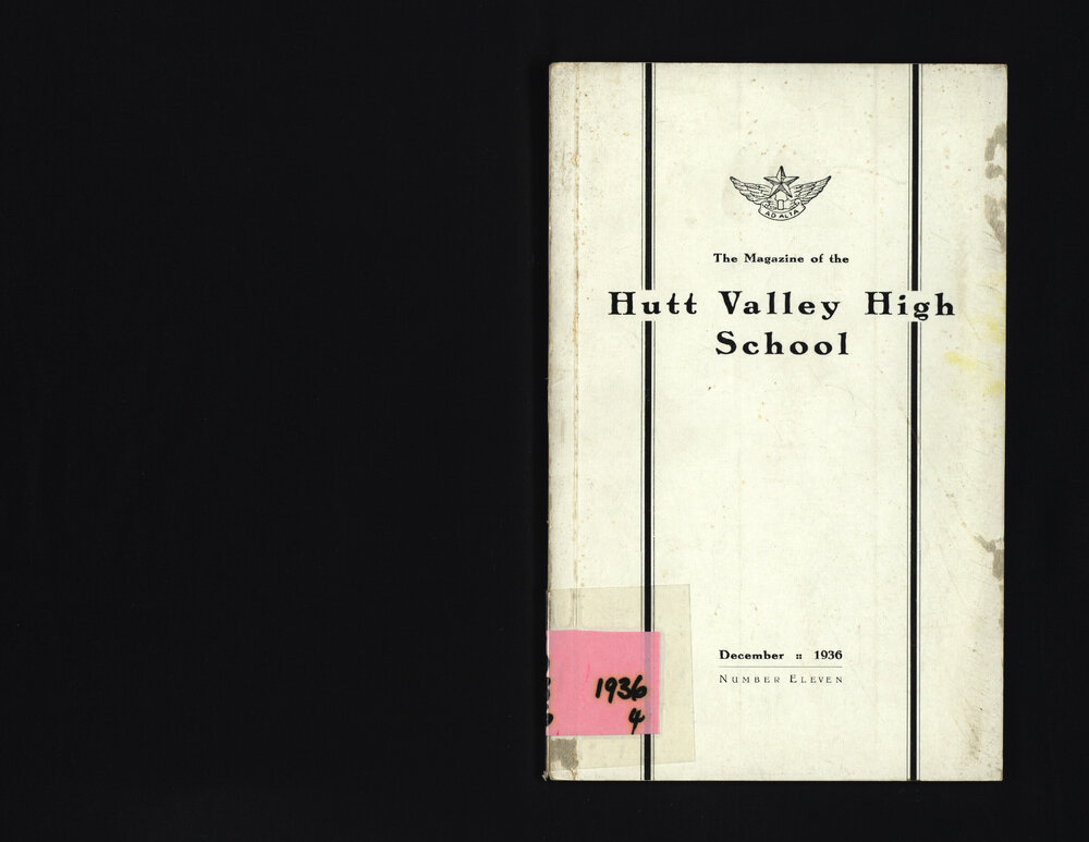 The Magazine of the Hutt Valley High School 1936