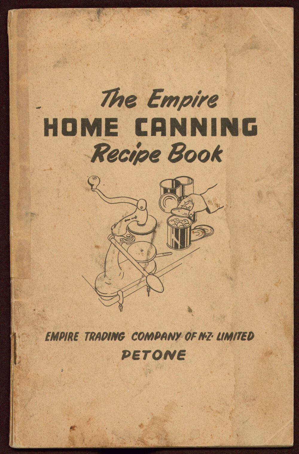 The Empire Home Canning Recipe Book
