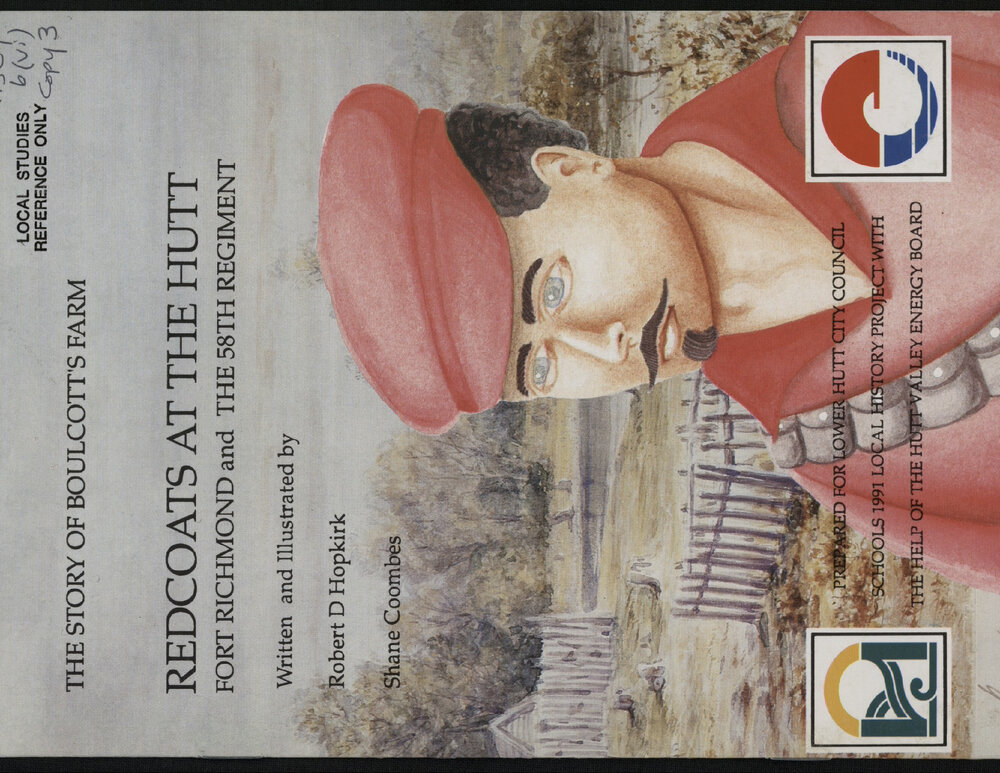 Redcoats at the Hutt: Fort Richmond and the 58th Regiment