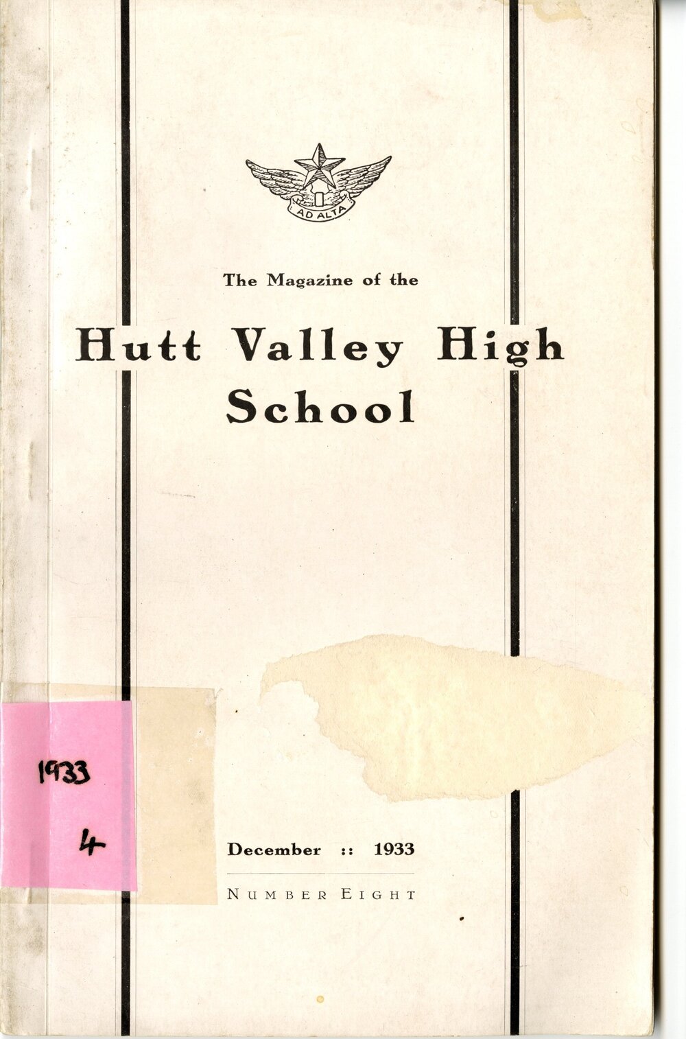 The Magazine of the Hutt Valley High School 1933