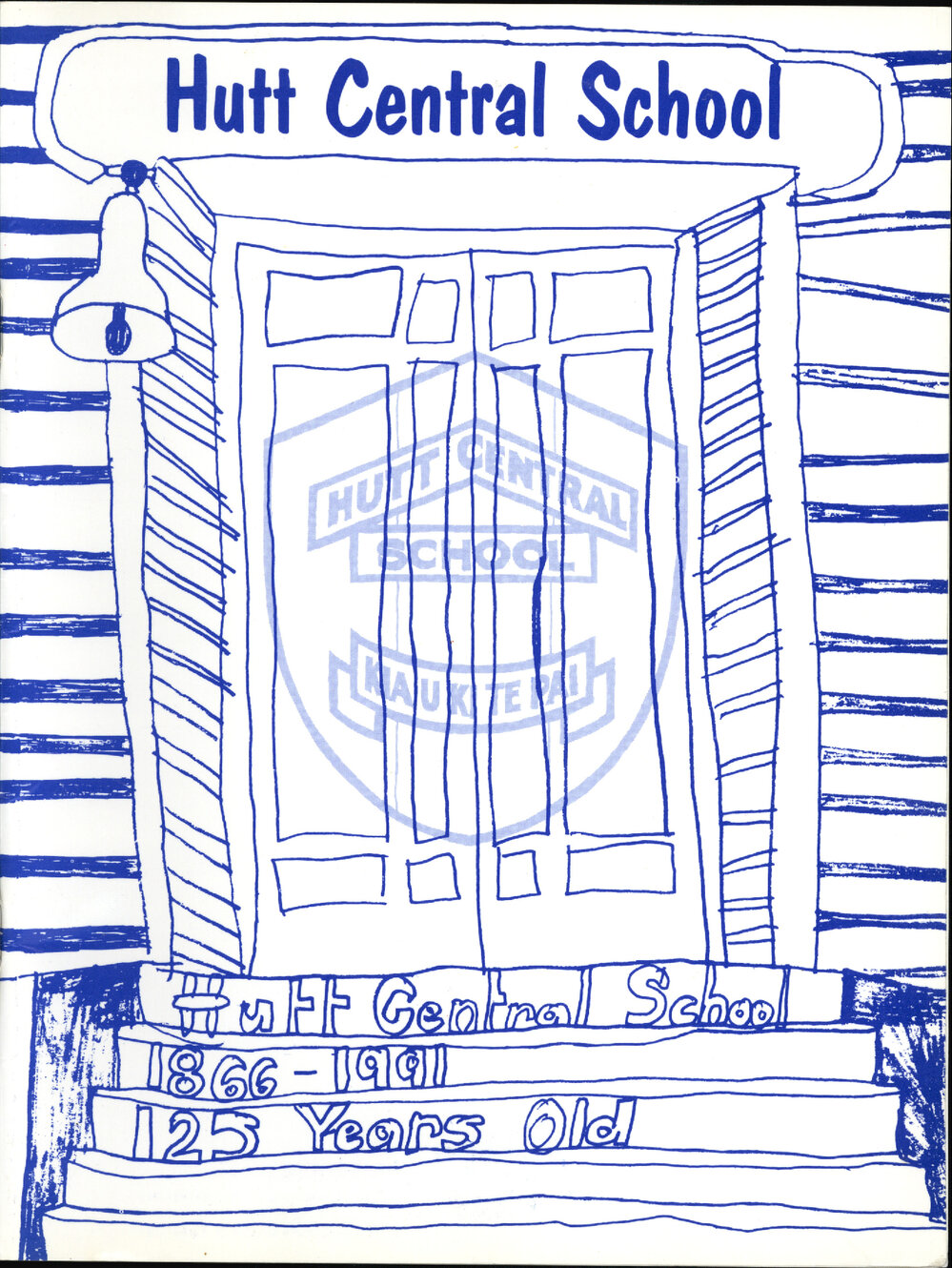 Hutt Central School, 1866-1991 