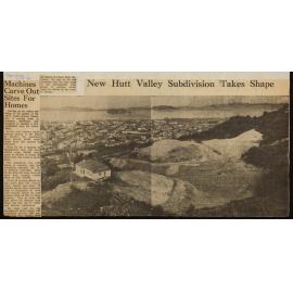 New Hutt Valley subdivision takes shape; Machines carve out sites for homes