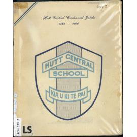 Hutt Central School centennial jubilee