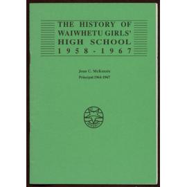 The History of Waiwhetu Girls' School : 1958-1967