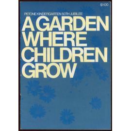A garden where children grow