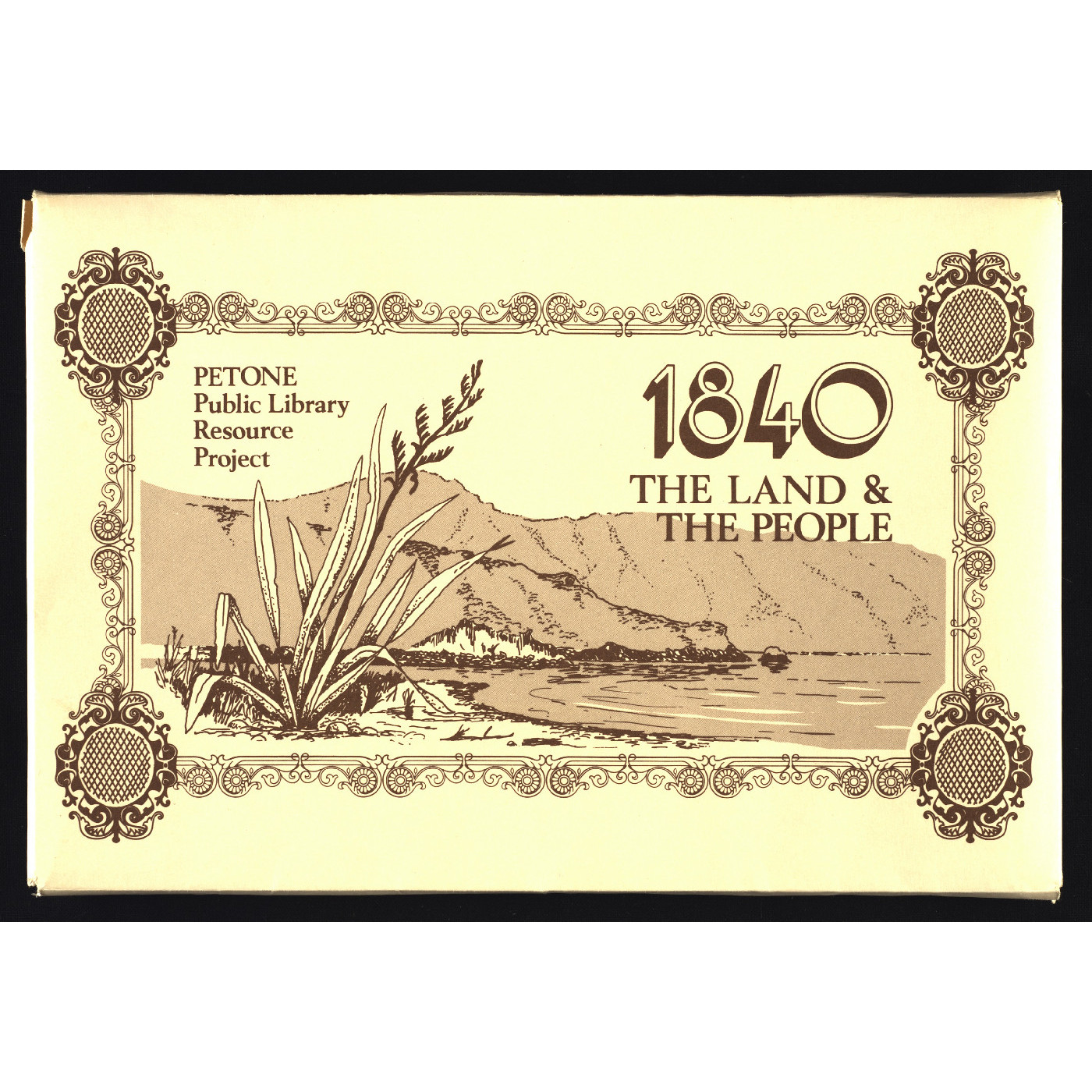Petone Public Library Resource Project : 1840 The Land & the People