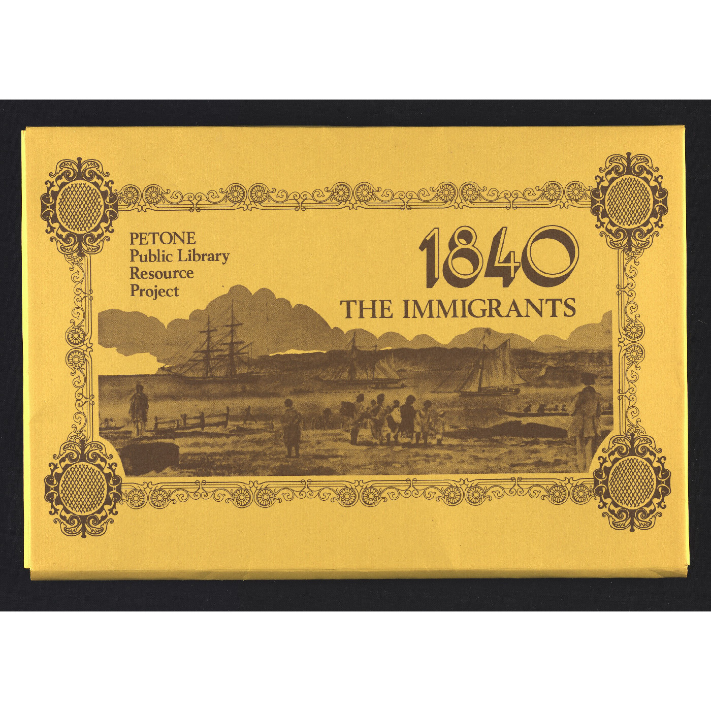 Petone Public Library Resource Project : 1840 The Immigrants