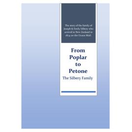 From Poplar to Petone : the Silbery Family 