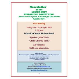 Newsletter of the Lower Hutt Historical Society (April 2025)