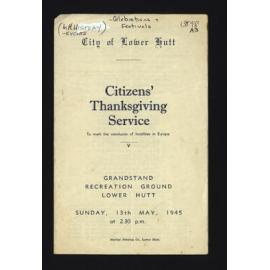 Citizen's Thanksgiving Service to Mark the Conclusion of Hostilities in Europe