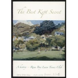 The Best Kept Secret : a History - Rona Bay Lawn Tennis Club