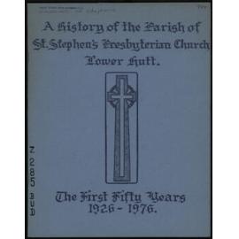 A History of the Parish of St Stephen's Presbyterian Church, Lower Hutt